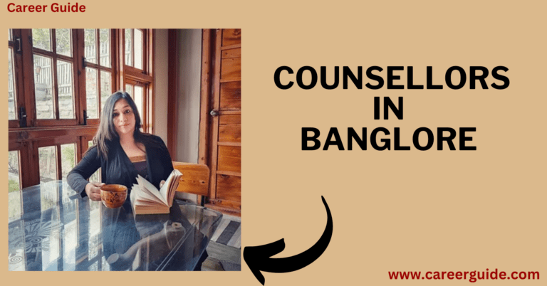 Counsellors In Banglore